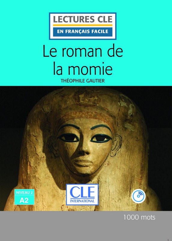 En Francais Facile 2 (A2) Le Roman de la Momie + CD