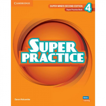 Super Minds (2nd edition) 4 Super Practice Book