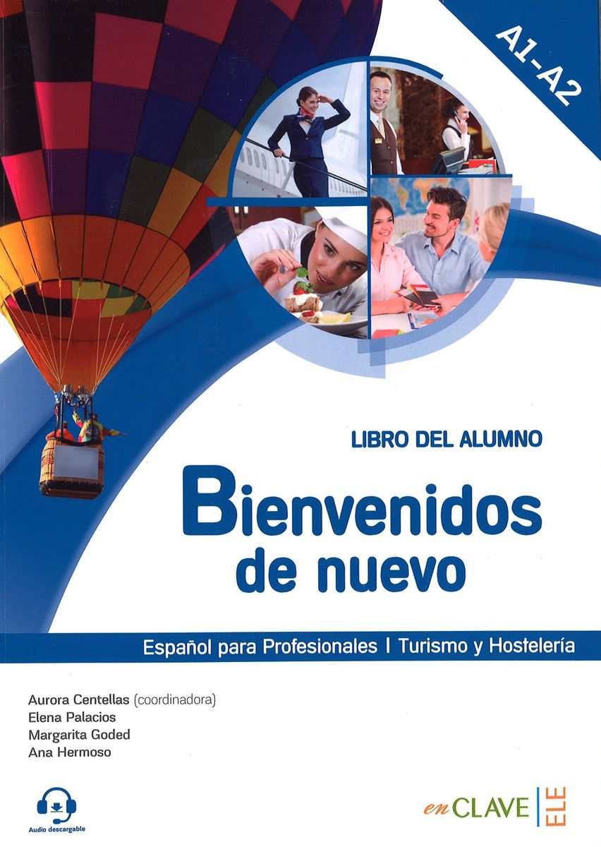 Bienvenidos de nuevo A1-A2 Libro del alumno + audio descargable