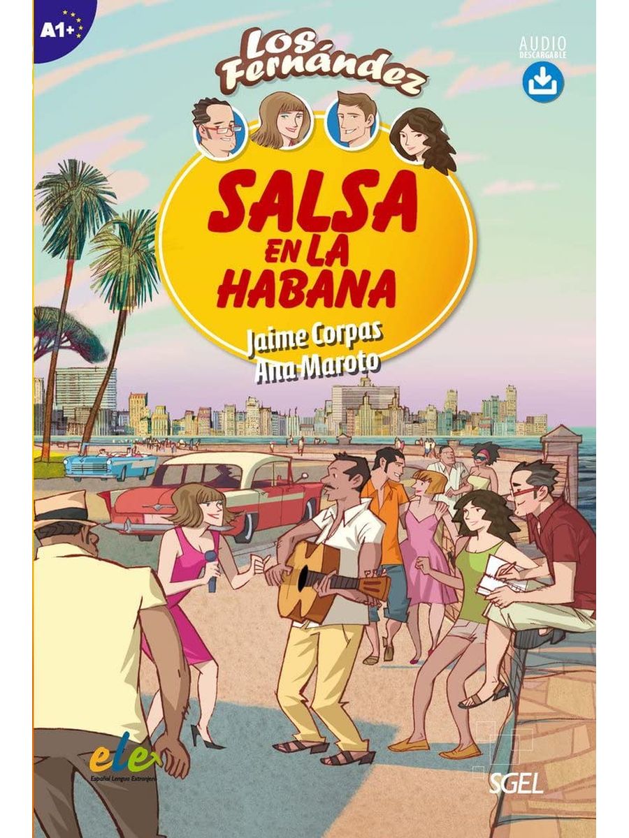 Los Fernandez Salsa en La Habana + Audio