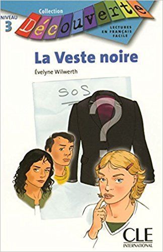 Decouverte 3 La Veste Noire