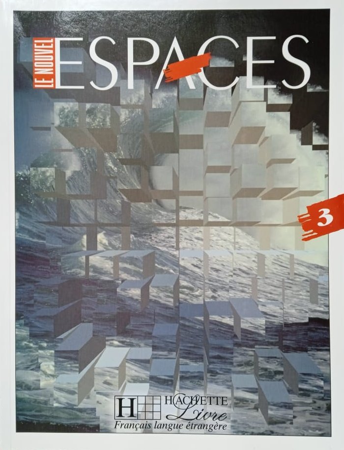 Le Nouvel Espaces 3 Livre