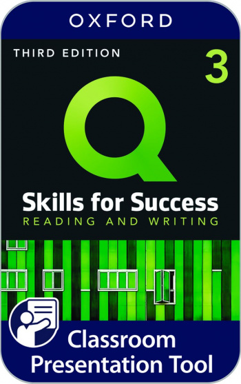 Q Skills for Success Reading and Writing (3rd Edition) 3 Classroom Presentation Tool