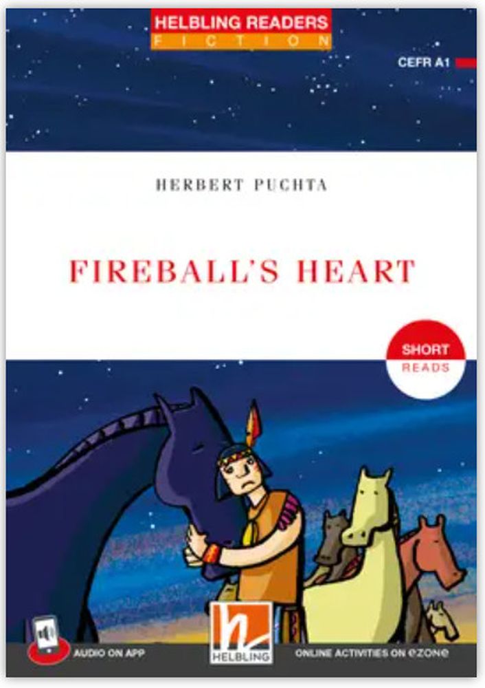 Helbling Readers 1 Fireball’s Heart + app + e-zone (Short Reads)