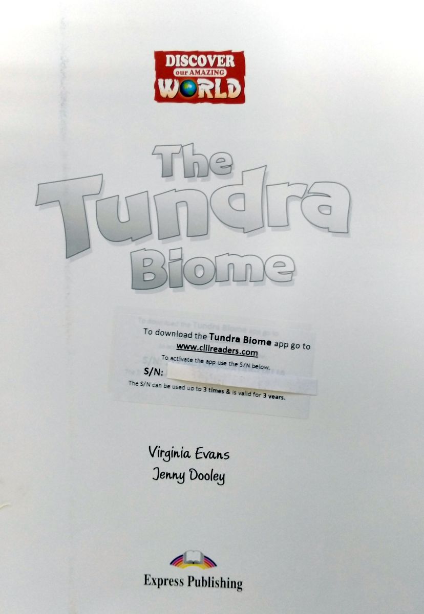 Discover Our Amazing World The Tundra Biome with Digibook