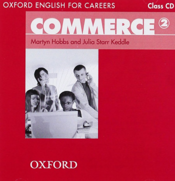 Oxford English for Careers Commerce 2 Class Audio CD