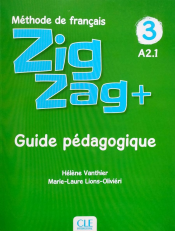 Zigzag Plus 3 A2.1 Guide pedagogique