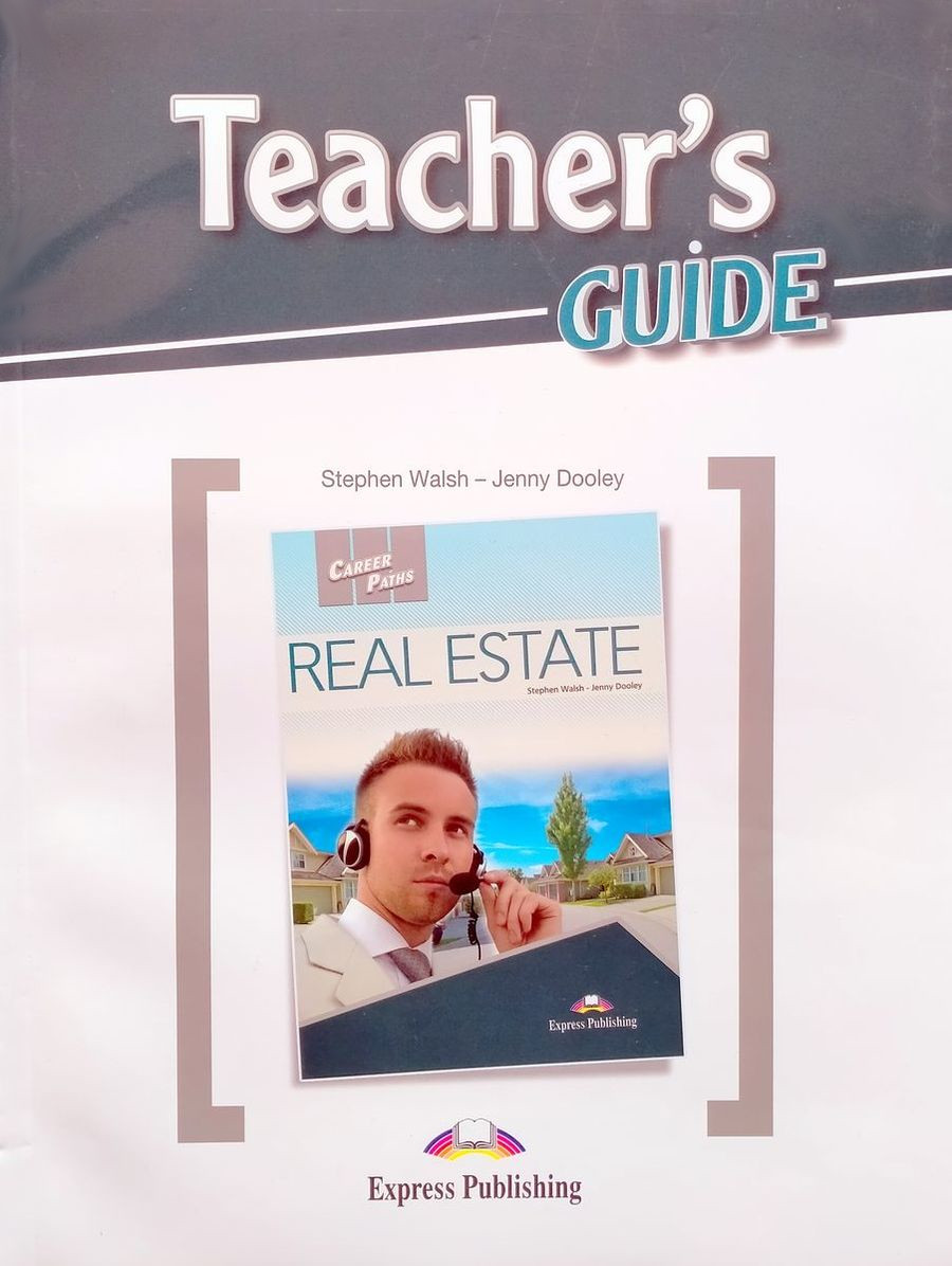 Career Paths Real Estate Teacher's Guide
