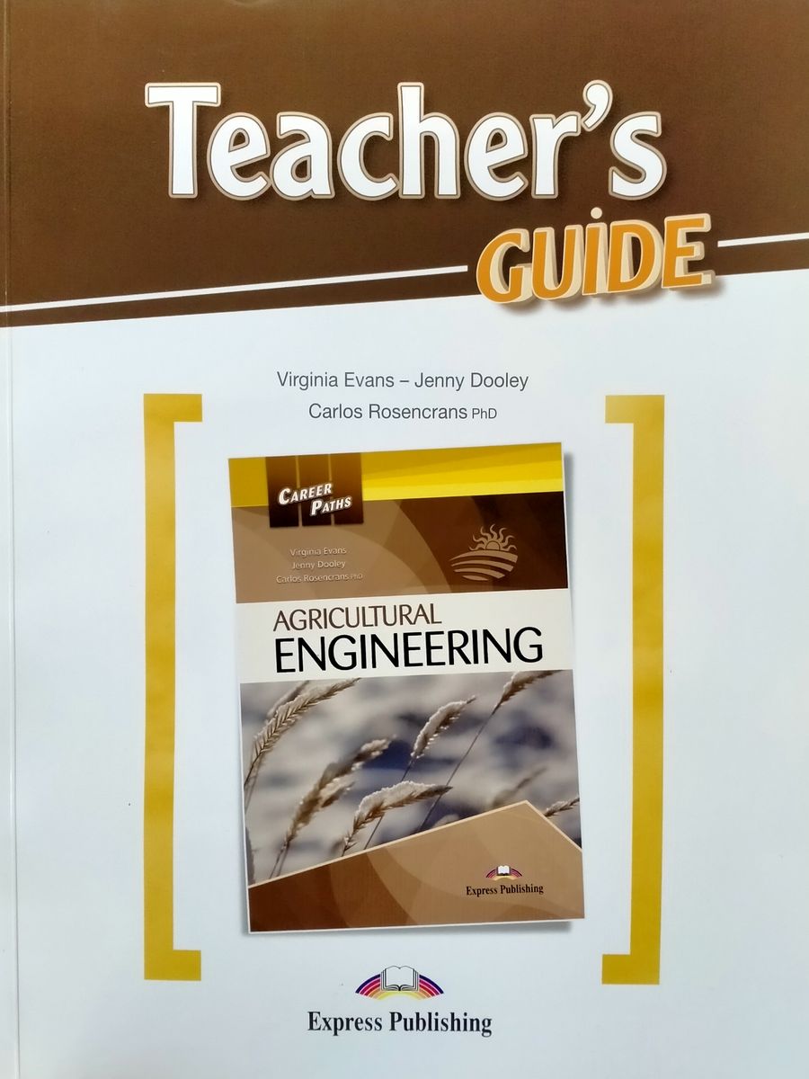 Career Paths Agricultural Engineering Teacher's Guide