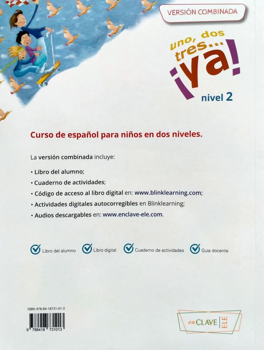Uno,dos,tres...ya! 2 Libro del Alumno + Cuaderno de actividades + Audio Descargable