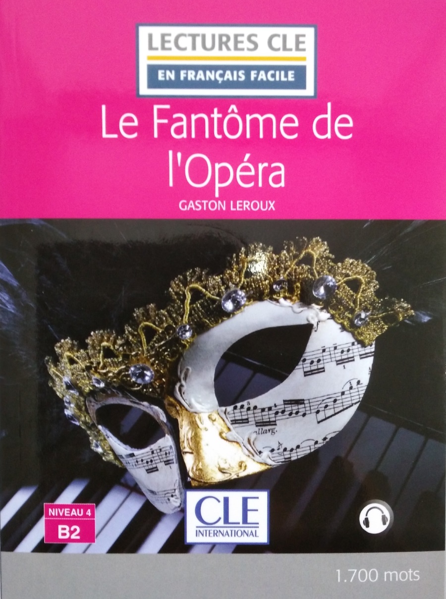 En Francais Facile 4 (B2) Le Fantome de l'Opera + Audio