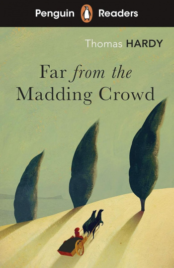 Penguin Readers 5 Far from the Madding Crowd