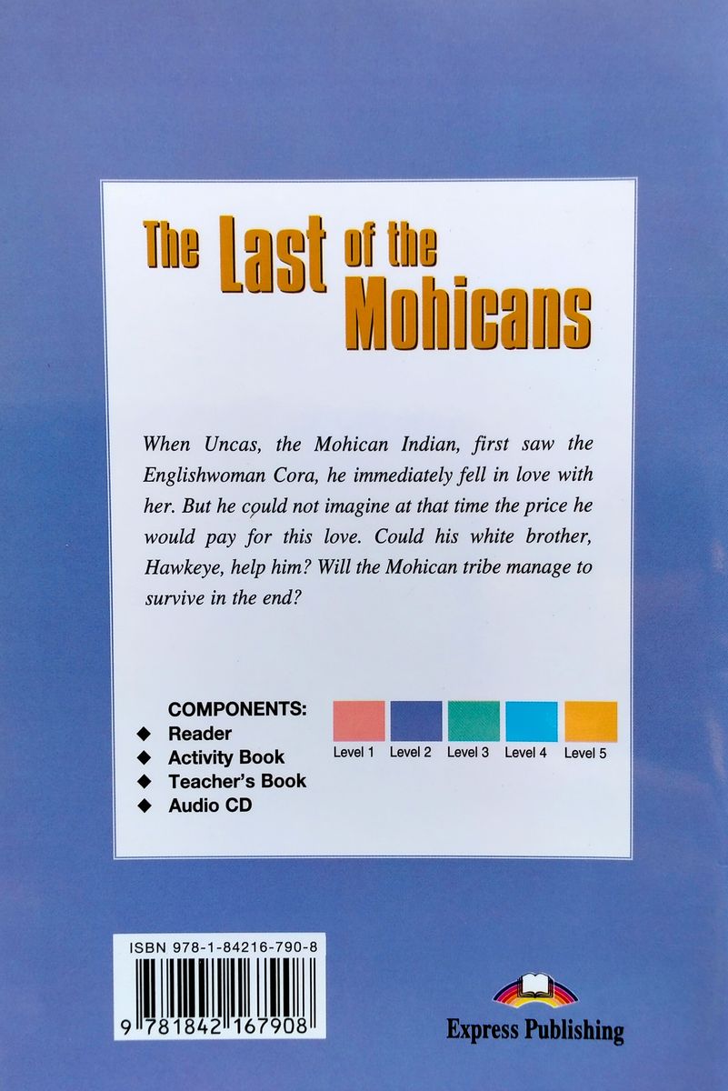 Graded Readers 2 The Last of The Mohicans