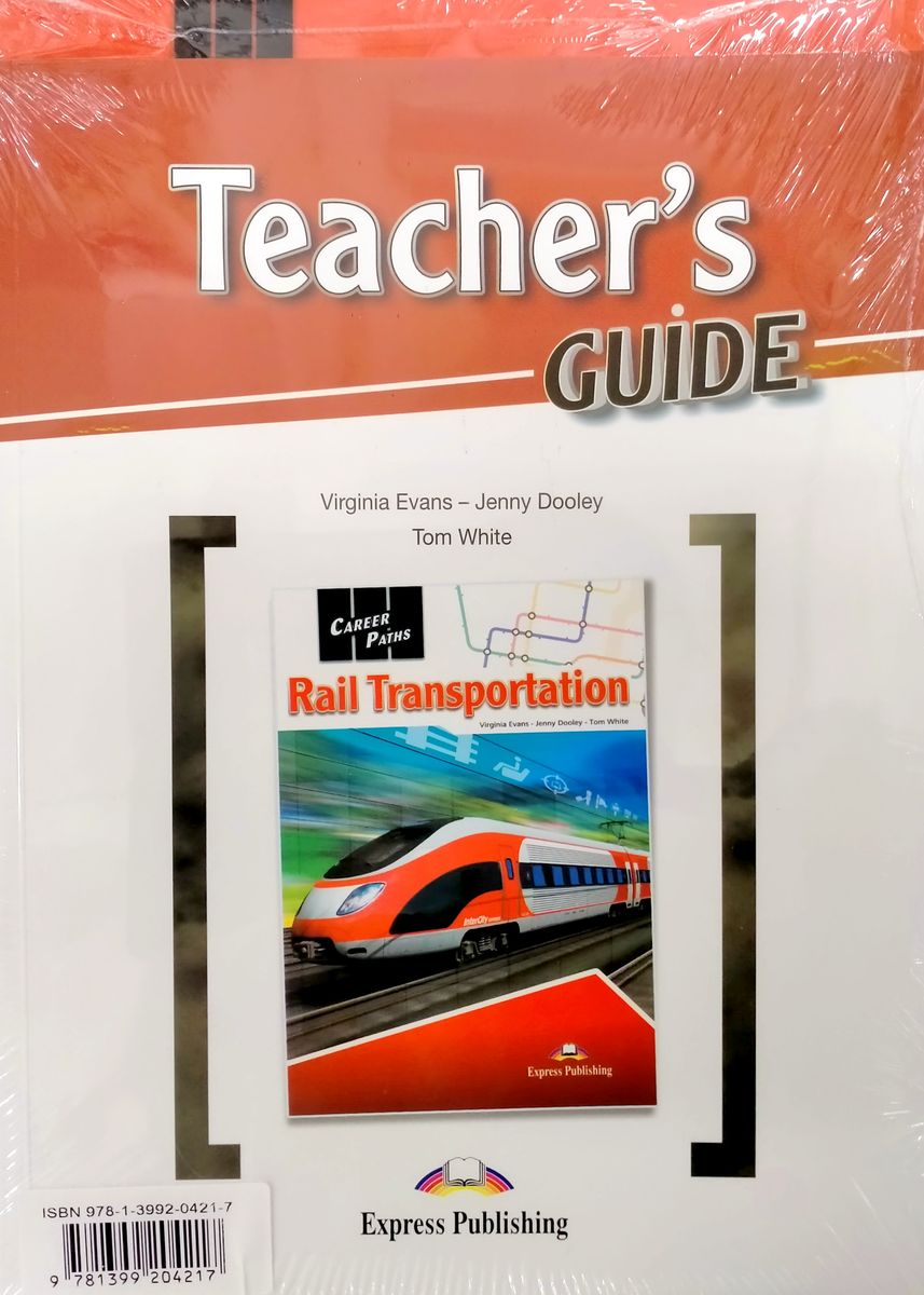 Career Paths Rail Transportation Teacher's Guide, Student's Book with Digibook and Online Audio