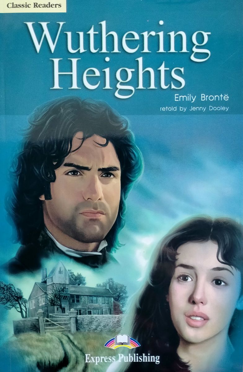 Classic Readers 6 Wuthering Heights Reader with Digibook