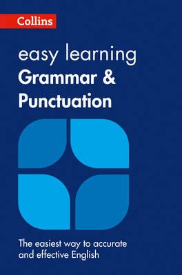 Collins Easy Learning English - Easy Learning Grammar and Punctuation