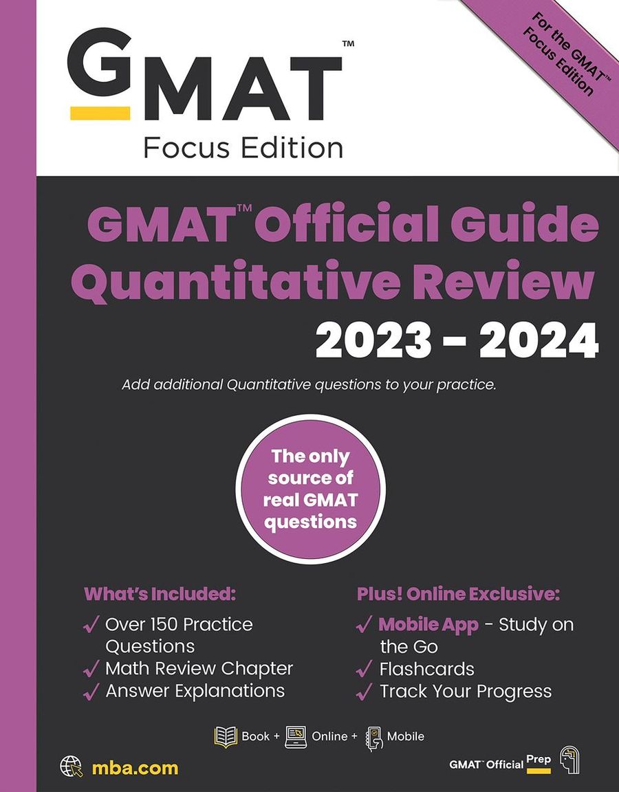 GMAT Official Guide Quantitative Review 2023-2024 Focus Edition