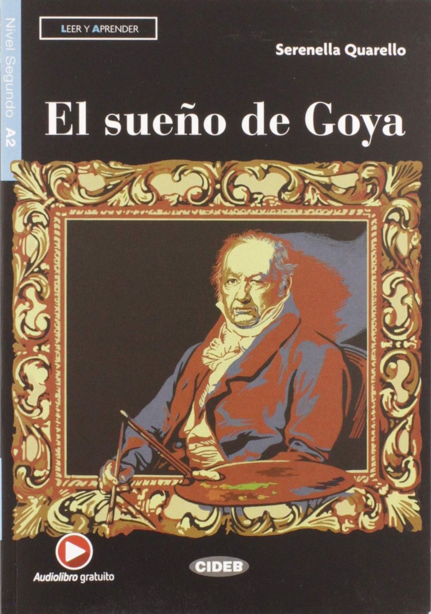 Leer y Aprender A2 El Sueno De Goya