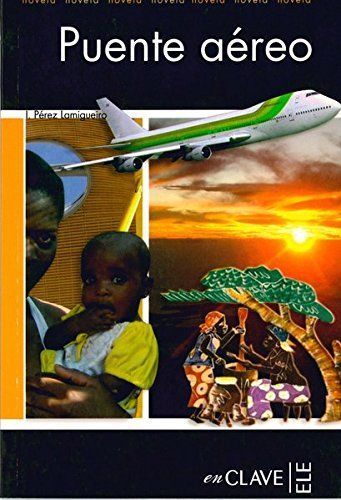 Lecturas faciles en espanol 3 Puente Aereo
