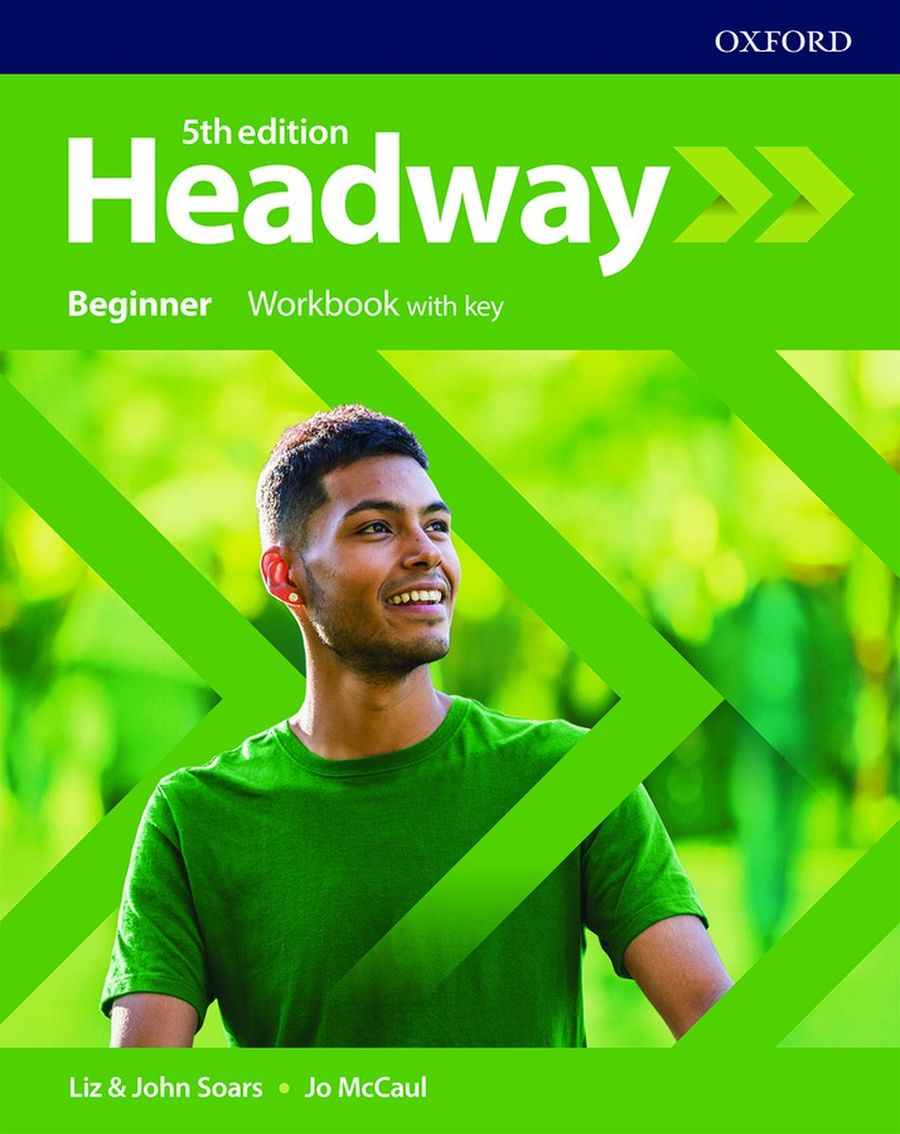 Купить Headway (5th edition) Beginner Workbook with key в интернет-магазине  с доставкой ISBN 9780194524223