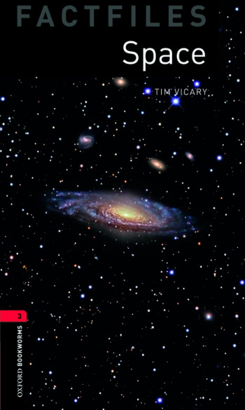 Oxford Bookworms Factfiles 3 Space with Audio Download (access card inside)