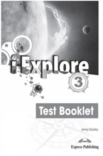 i Explore 3 Test Booklet