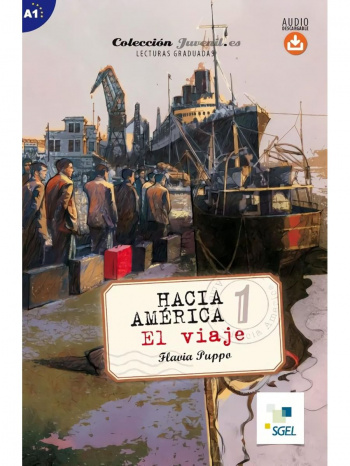 Hacia America 1 El viaje + Audio