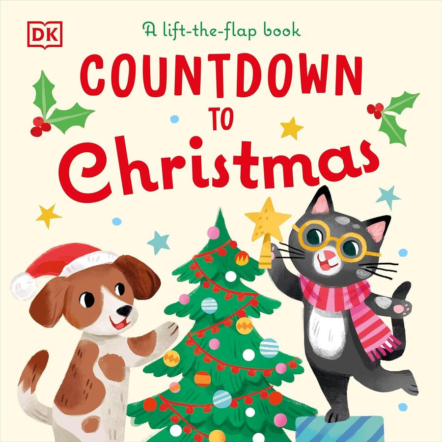 Countdown to Christmas A Lift-the-Flap Book