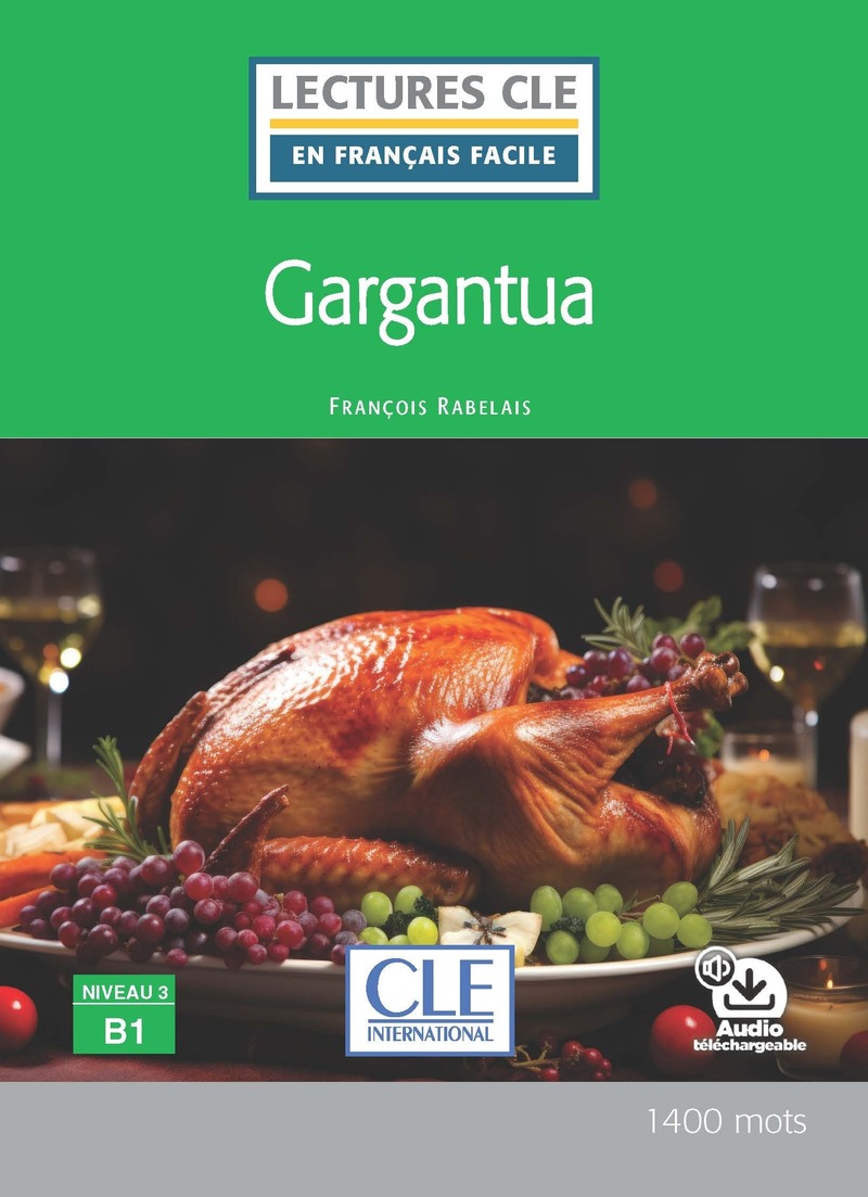 En Francais Facile 3 (B1) Gargantua + Audio