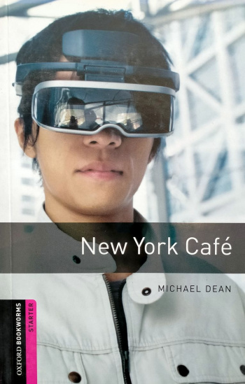 Oxford Bookworms Library  Starter New York Cafe with Audio Download (access card inside)