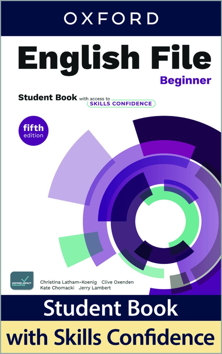 English  File (5th edition) Beginner Student Book with access to Skills Confidence
