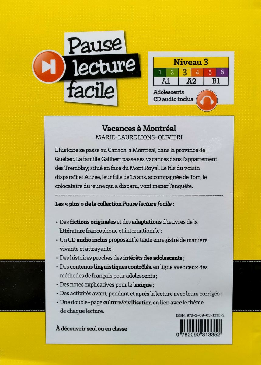 Pause Lecture Facile 3 Vacances a Montreal + CD