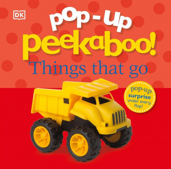 Pop-Up Peekaboo Things That Go
