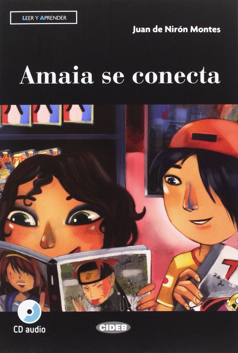 Leer y Aprender A2 Amaia se conecta + CD