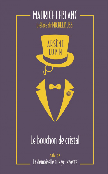 Arsène Lupin Tome 3 Le bouchon de cristal