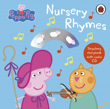 Peppa Pig Nursery Rhymes Singalong Storybook with Audio CD