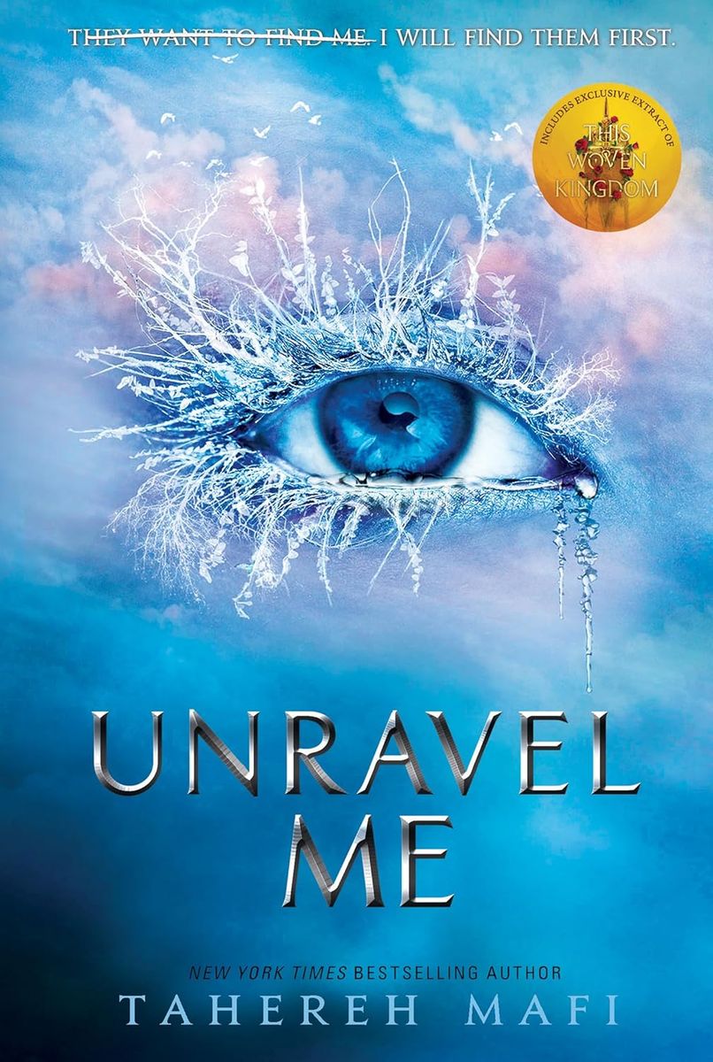 Shatter Me 2 Unravel Me