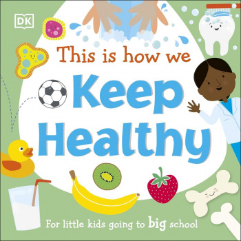 This Is How We Keep Healthy For Little Kids Going To Big School