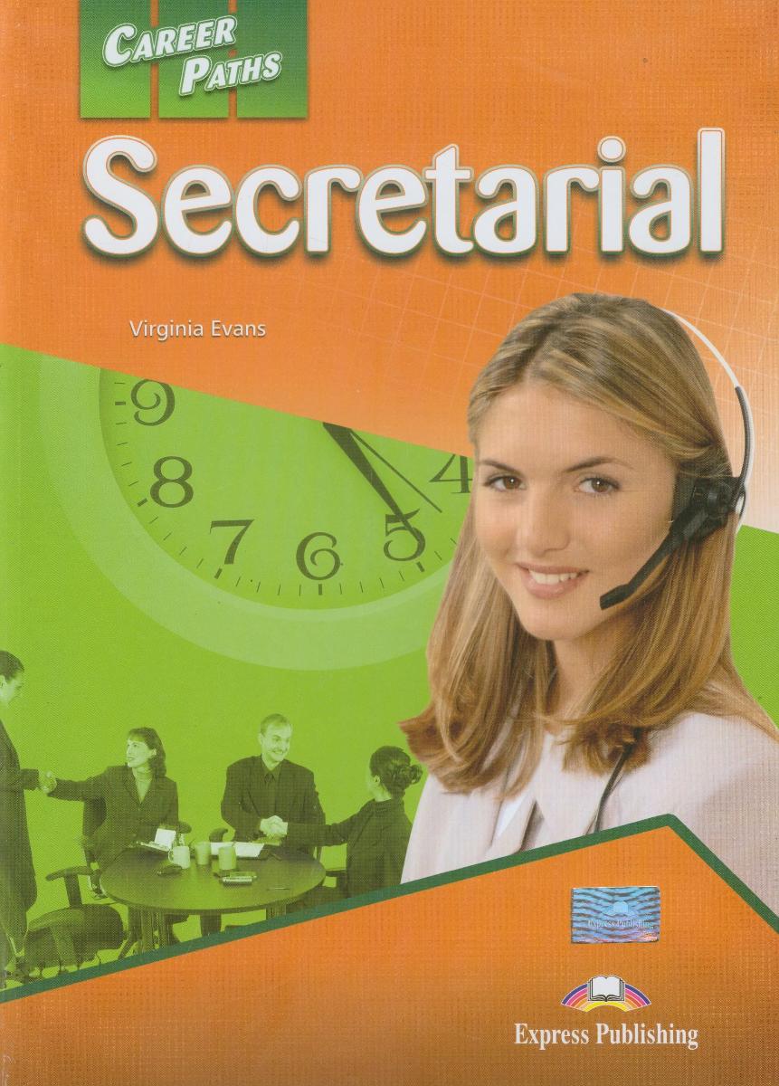 Career Paths Secretarial Student's Book