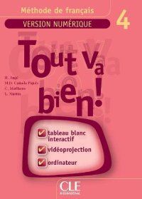 Tout va bien! 4 Version Numerique Ressources pour TBI