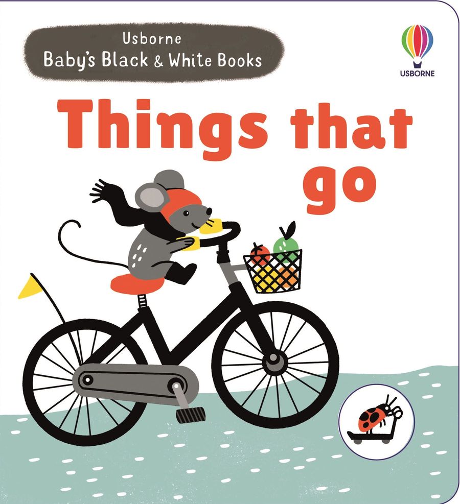 Usborne Baby's Black and White Books Things That Go