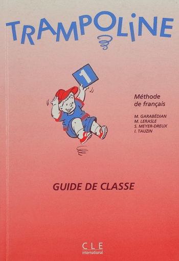 Trampoline 1 Guide de classe
