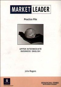 Market Leader Upper-Intermediate Practice File