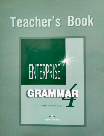 Enterprise 4 Intermediate Grammar Teacher's Book
