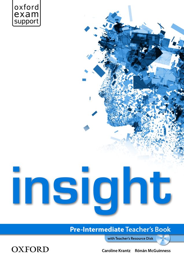 insight  Pre-Intermediate Teacher's Book with Teacher's Resource Disk