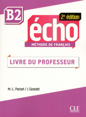 Echo 2eme edition B2 Guide pedagogique