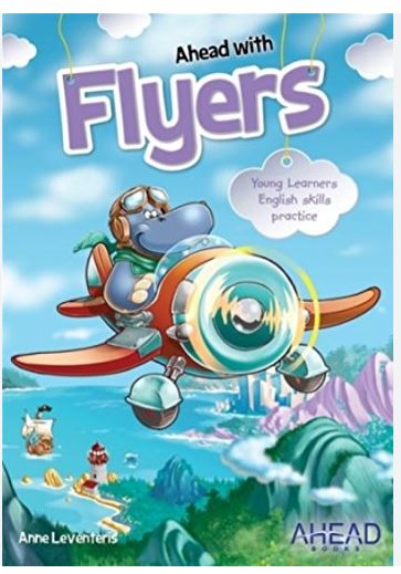Ahead with Flyers Student's Book