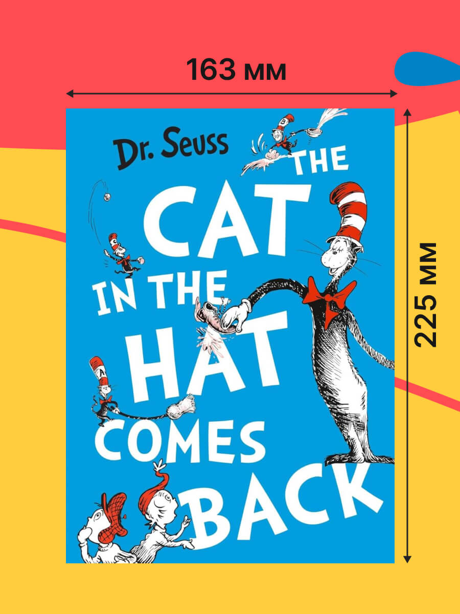 The Cat in the Hat Comes Back by Dr. Seuss