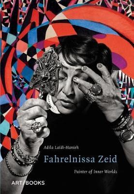 Fahrelnissa Zeid Painter of Inner Worlds