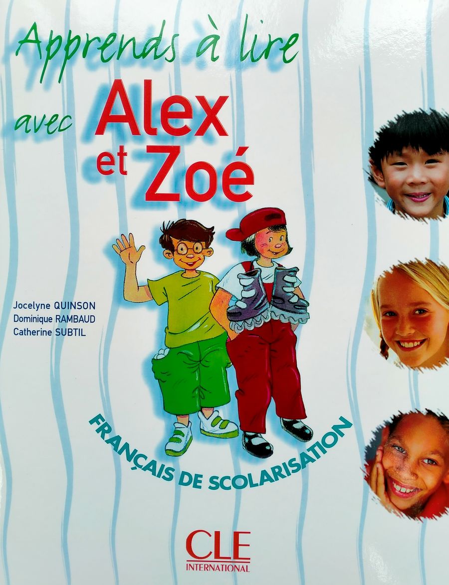 Alex et Zoe 1 Apprends a Lire Cahier de lecture